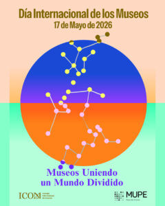MARCO DEL DÍA MUNDIAL DE LOS MUSEOS